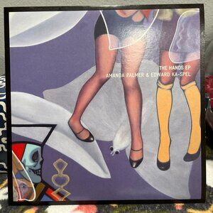 The Hands EP - Amanda Palmer and Edward Ka-Spel - 7” Vinyl